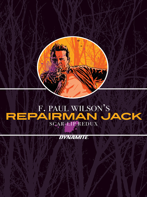 Cover image for F. Paul Wilson's Repairman Jack: Scar-Lip Redux